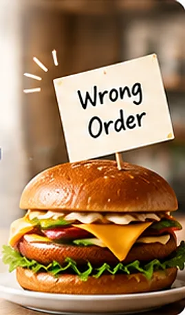 Burger with a Wrong Order sign